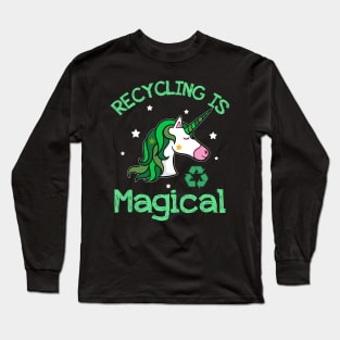 Recycling is Magical Funny Unicorn Earth Day T-Shirt Long Sleeve T-Shirt